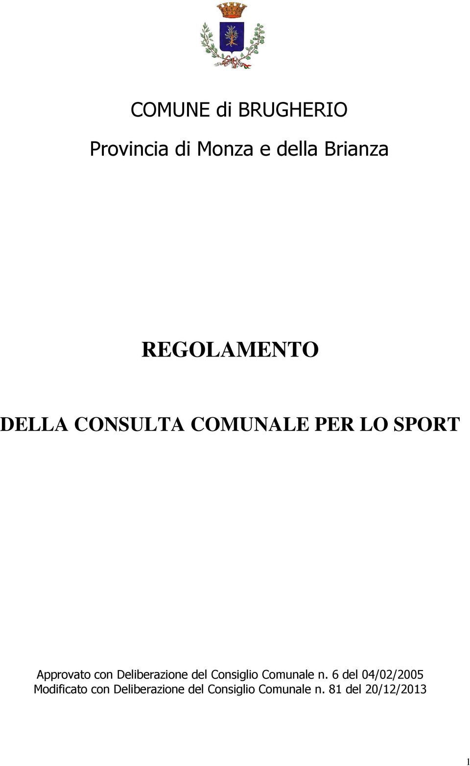 Deliberazione del Consiglio Comunale n.