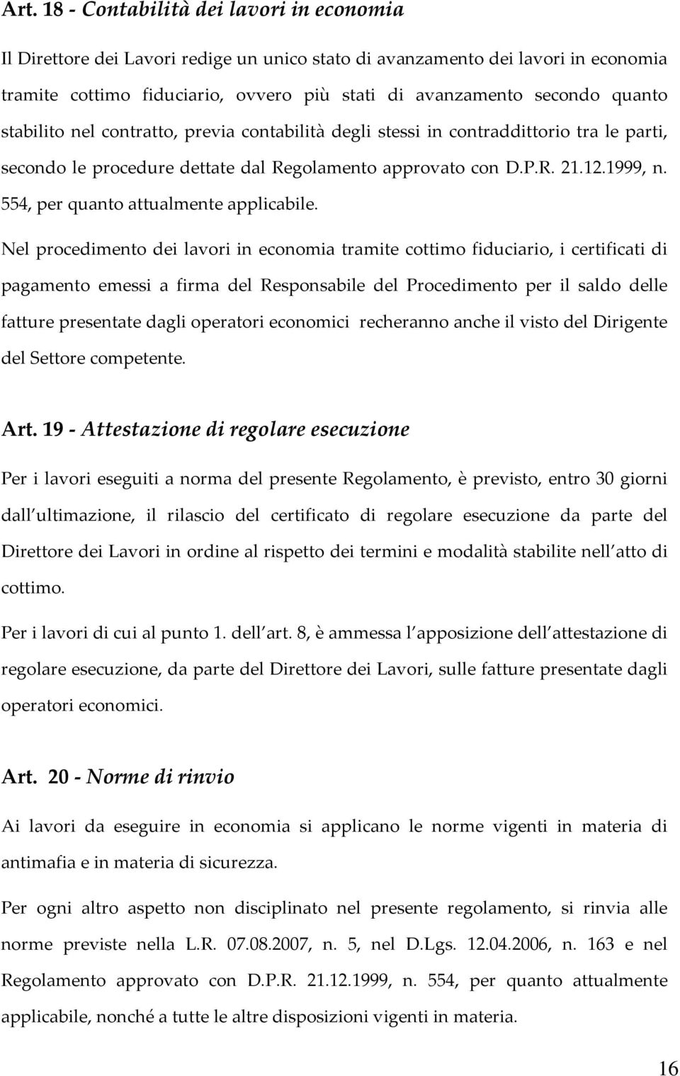 554, per quanto attualmente applicabile.