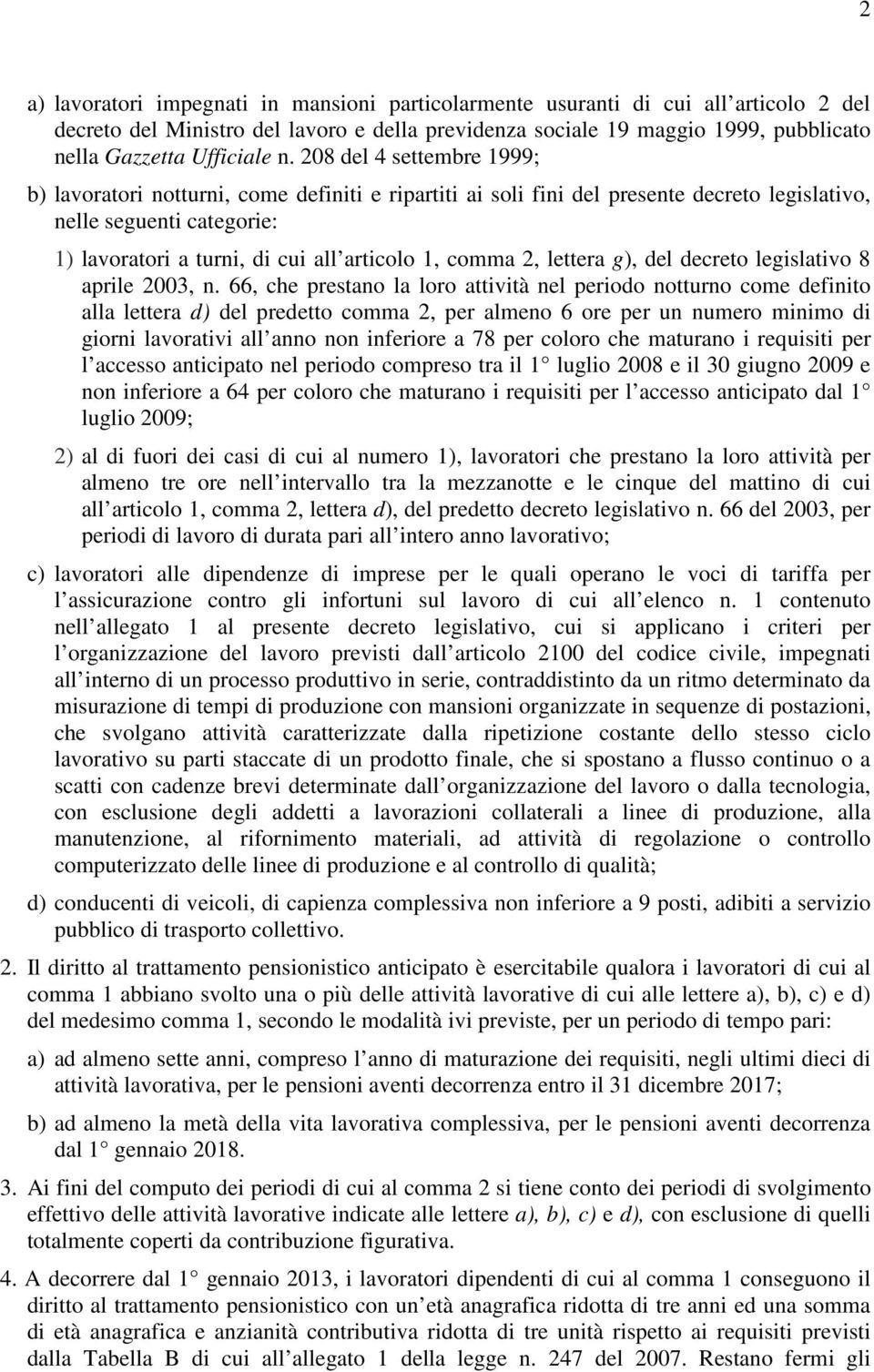 comma 2, lettera g), del decreto legislativo 8 aprile 2003, n.