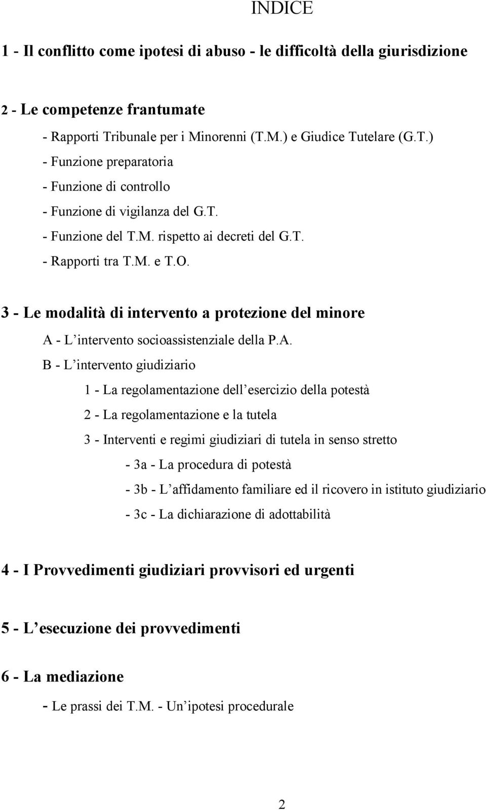 M. e T.O. 3 - Le modalità di intervento a protezione del minore A 