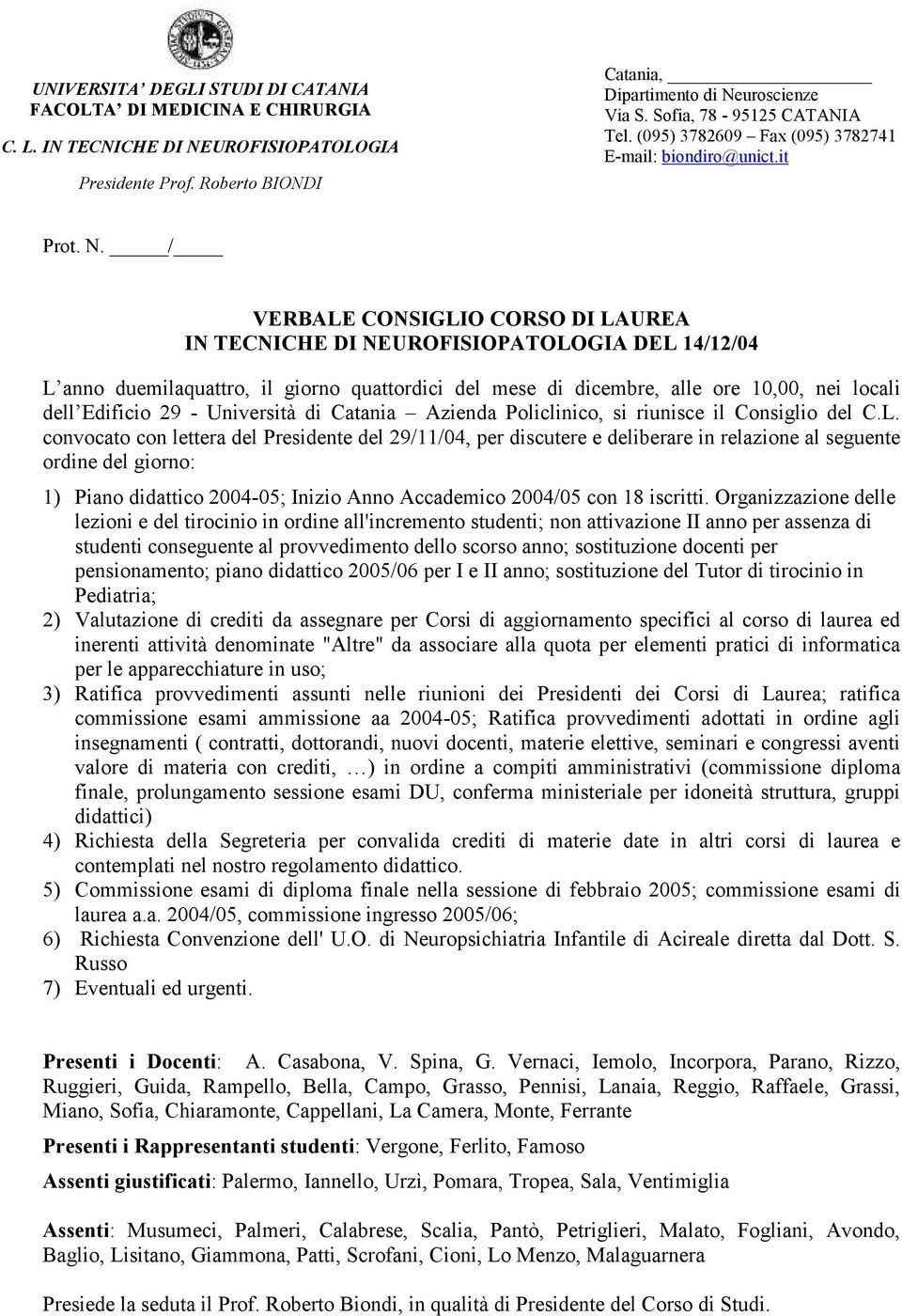 dell Edificio 9 - Università di Catania Azienda Policlinico, si riunisce il Consiglio del C.L.