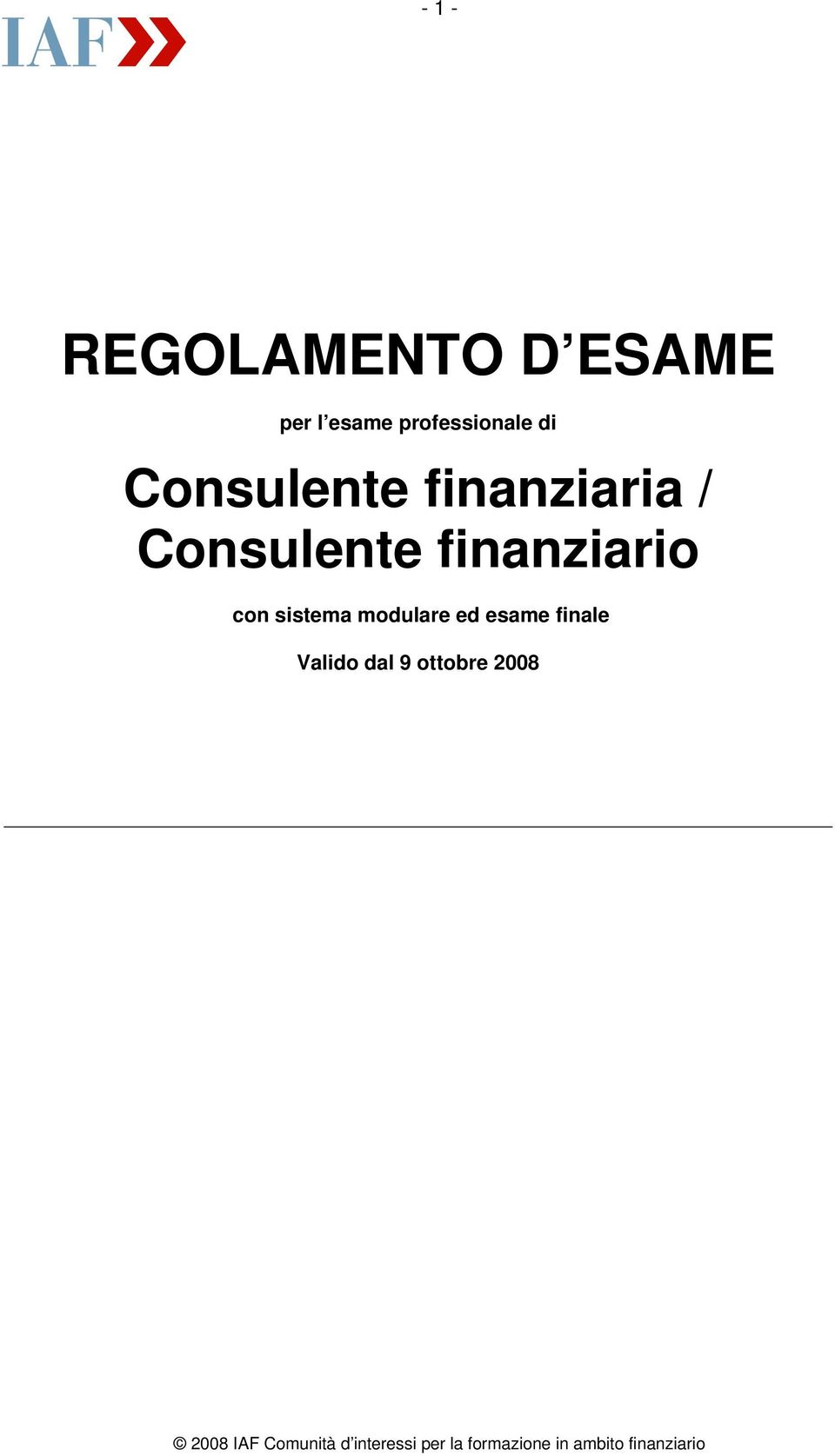 Consulente finanziario con sistema