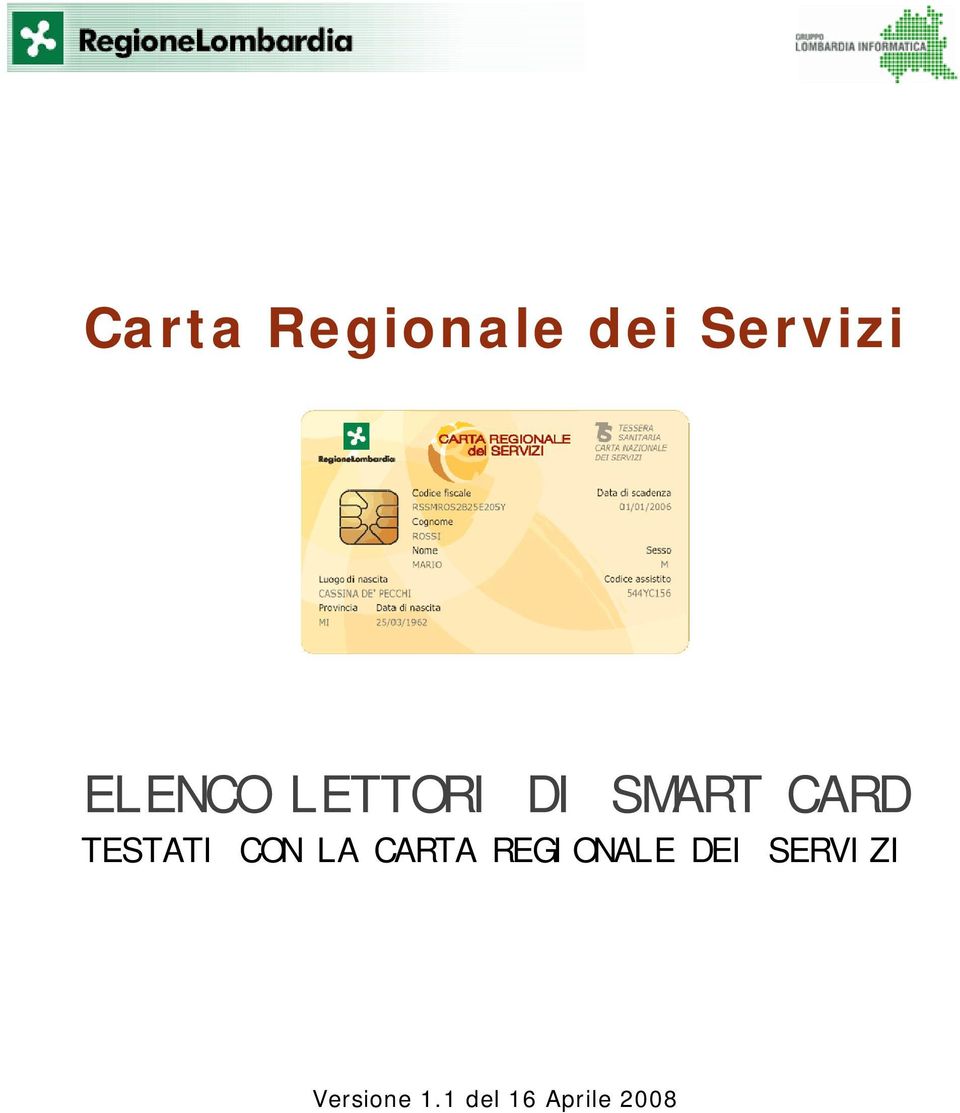 TESTATI CON LA CARTA REGIONALE