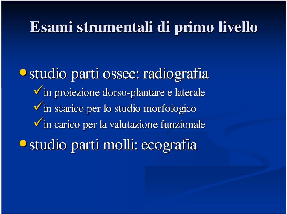 laterale in scarico per lo studio morfologico in