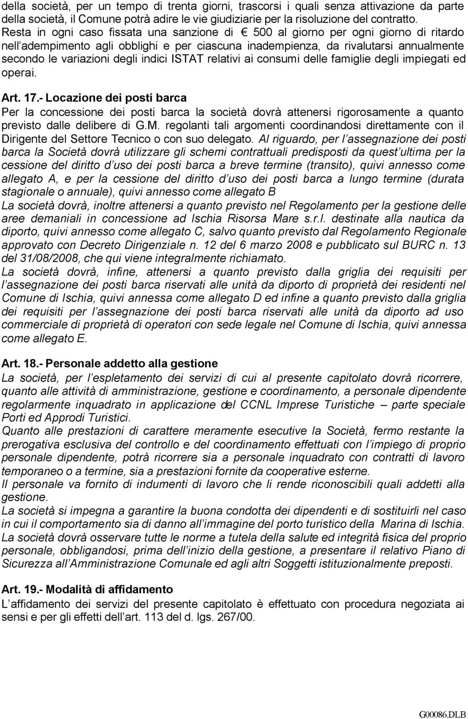 indici ISTAT relativi ai consumi delle famiglie degli impiegati ed operai. Art. 17.