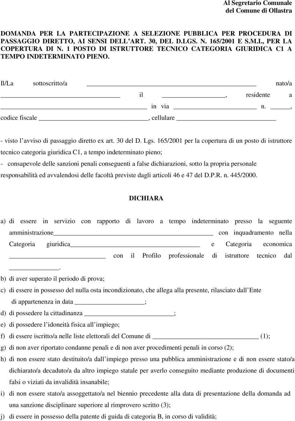 , codice fiscale, cellulare - visto l avviso di passaggio diretto ex art. 30 del D. Lgs.