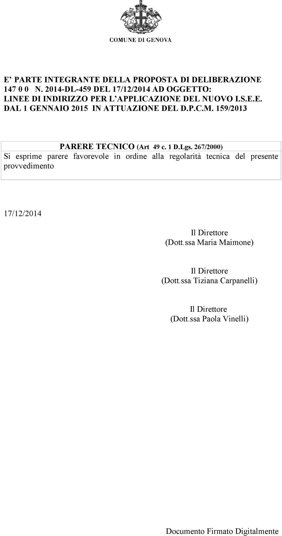 P.C.M. 159/2013 PARERE TECNICO (Art 49 c. 1 D.Lgs.