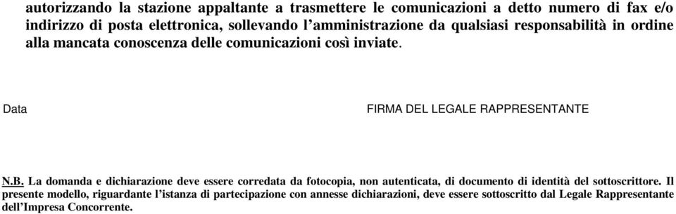 Data FIRMA DEL LEGALE RAPPRESENTANTE N.B.