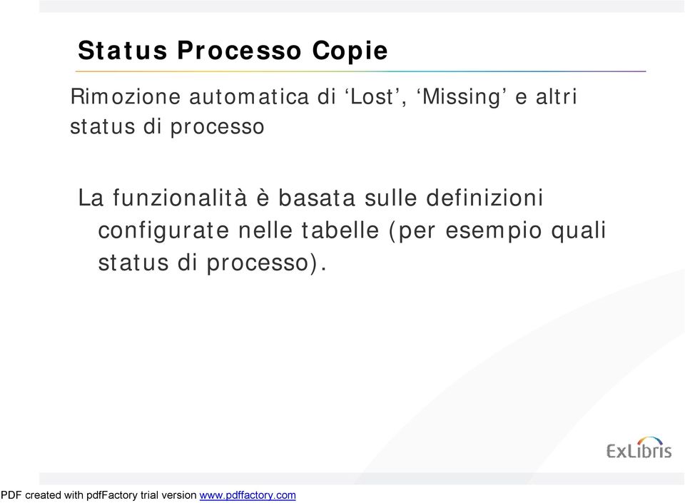 funzionalità èbasata sulle definizioni