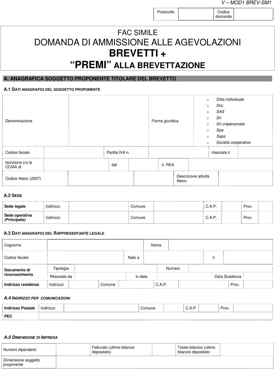 rilasciata il Iscrizine c/ la CCIAA di dal n. REA Cdice At