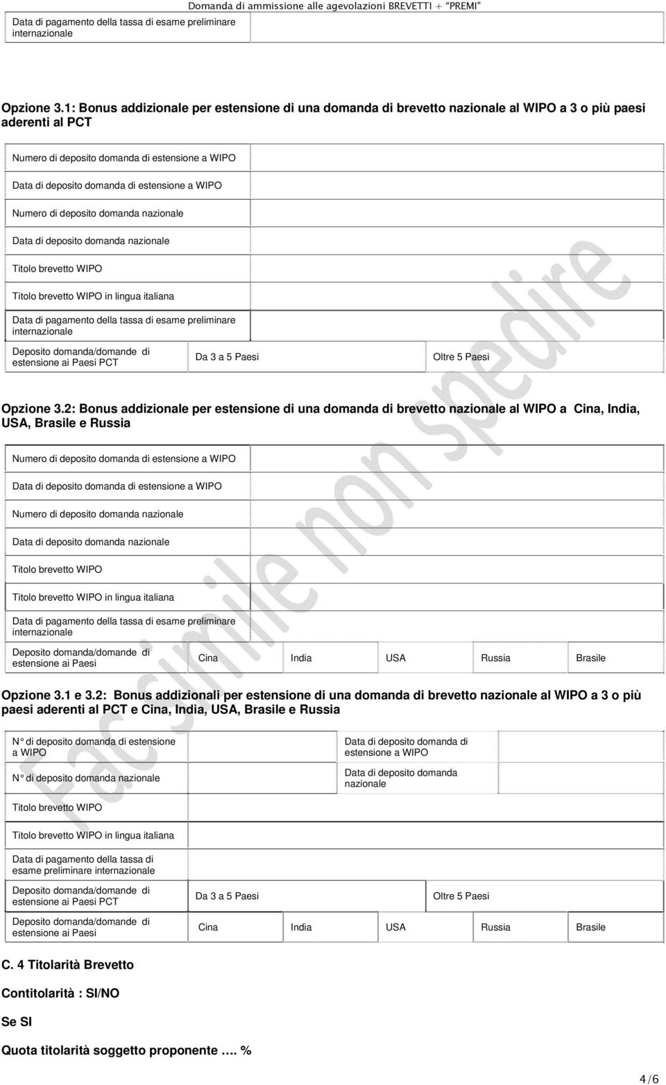 depsit dmanda nazinale Data di depsit dmanda nazinale Titl brevett WIPO Titl brevett WIPO in lingua italiana Data di pagament della tassa di esame preliminare internazinale Depsit dmanda/dmande di