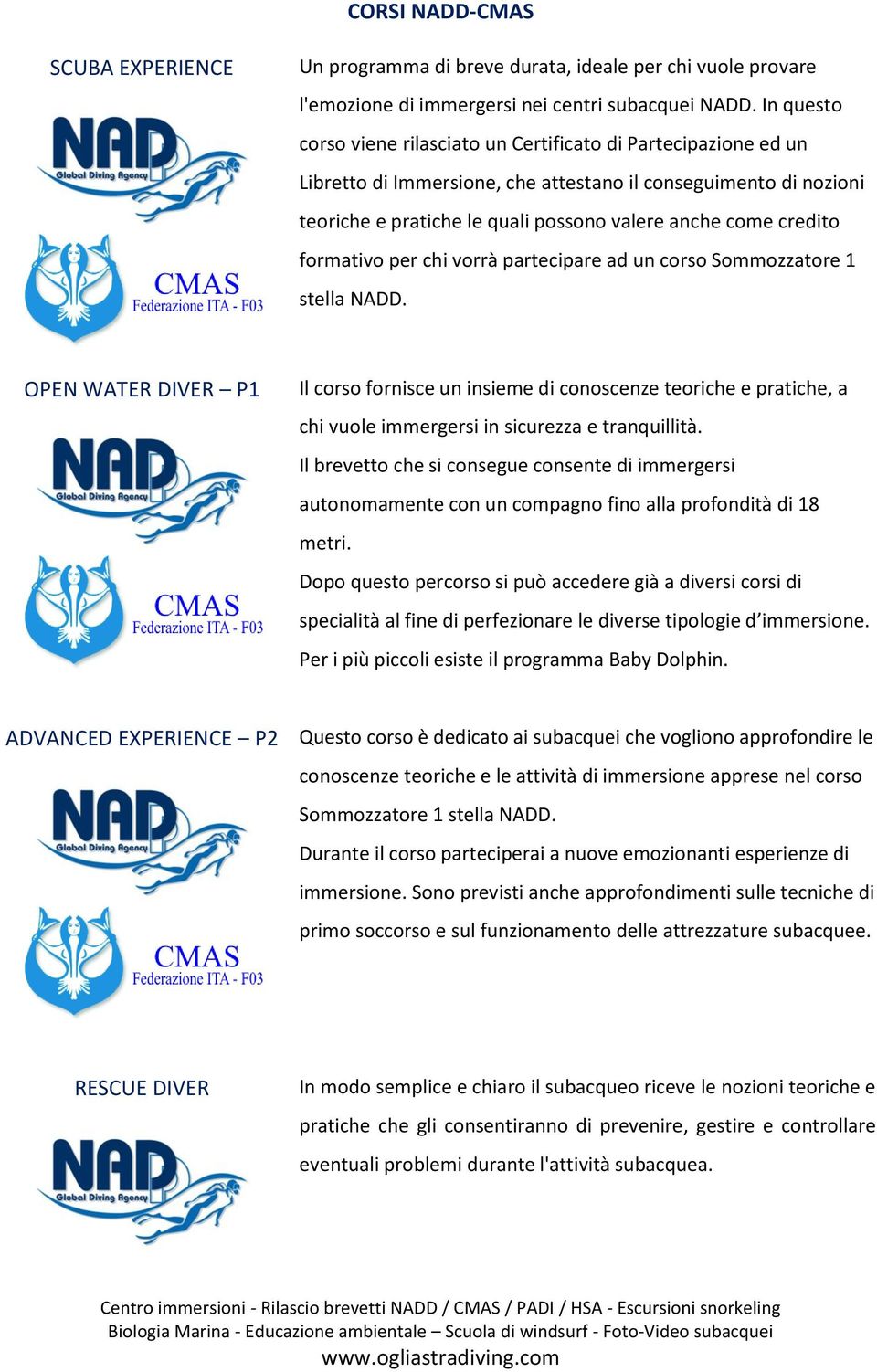 credito formativo per chi vorrà partecipare ad un corso Sommozzatore 1 stella NADD.