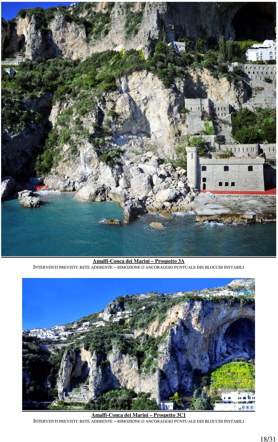 Amalfi-Conca dei Marini Prospetto 3C1 INTERVENTI PREVISTI: RETE 