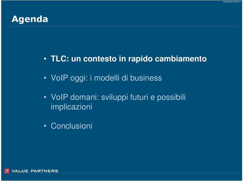 modelli di business VoIP domani: