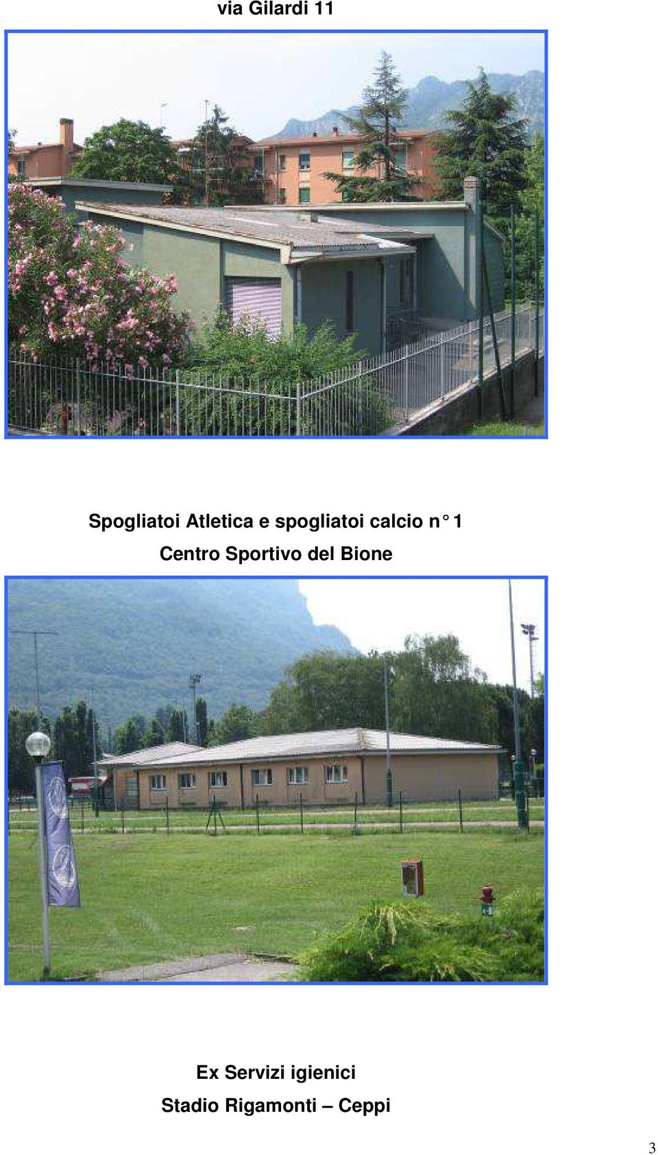 Centro Sportivo del Bione Ex
