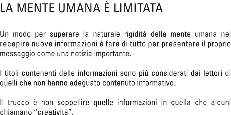 I titoli contenenti delle informazioni sono più considerati dai lettori di quelli che non hanno