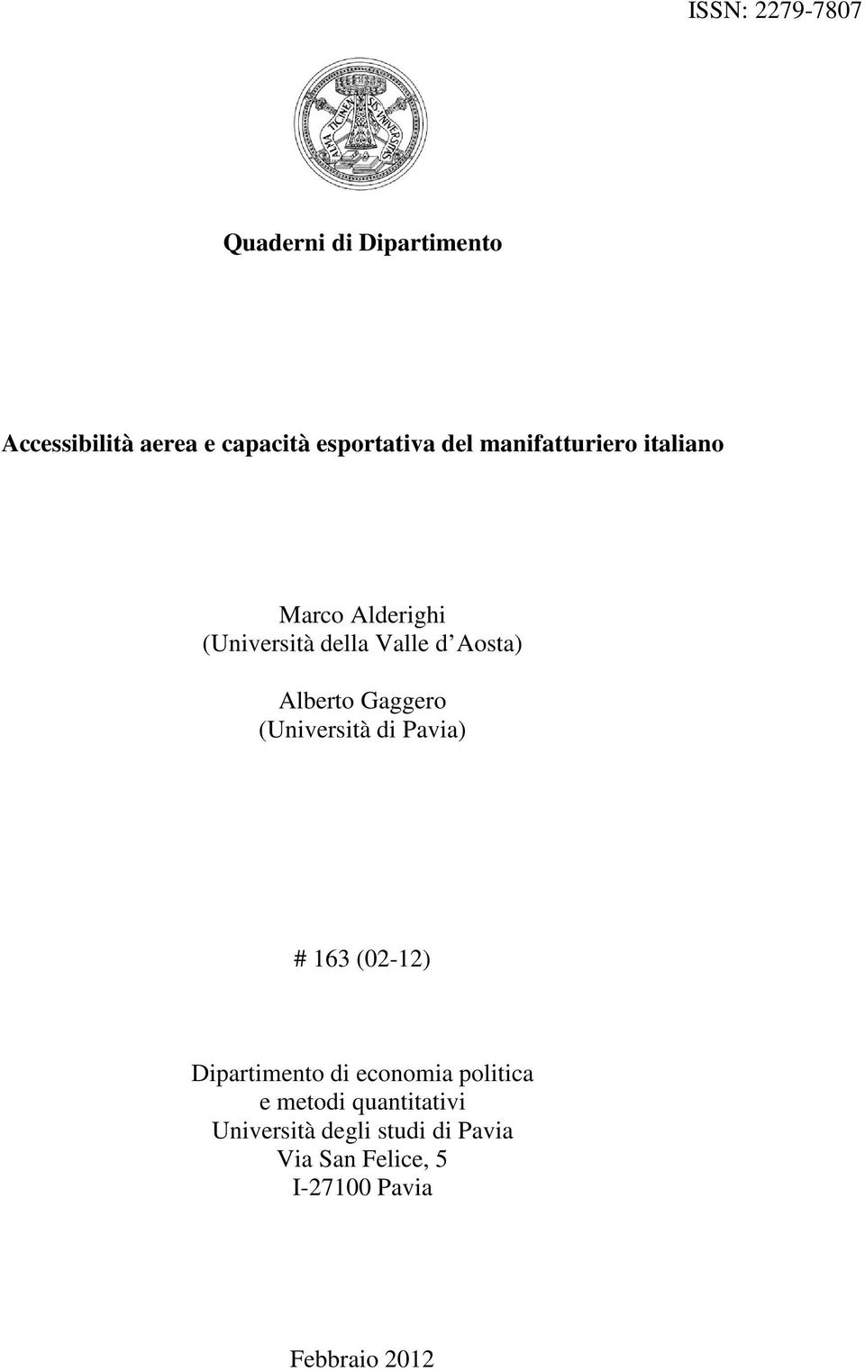 Gaggero (Università di Pavia) # 163 (02-12) Dipartimento di economia politica e metodi