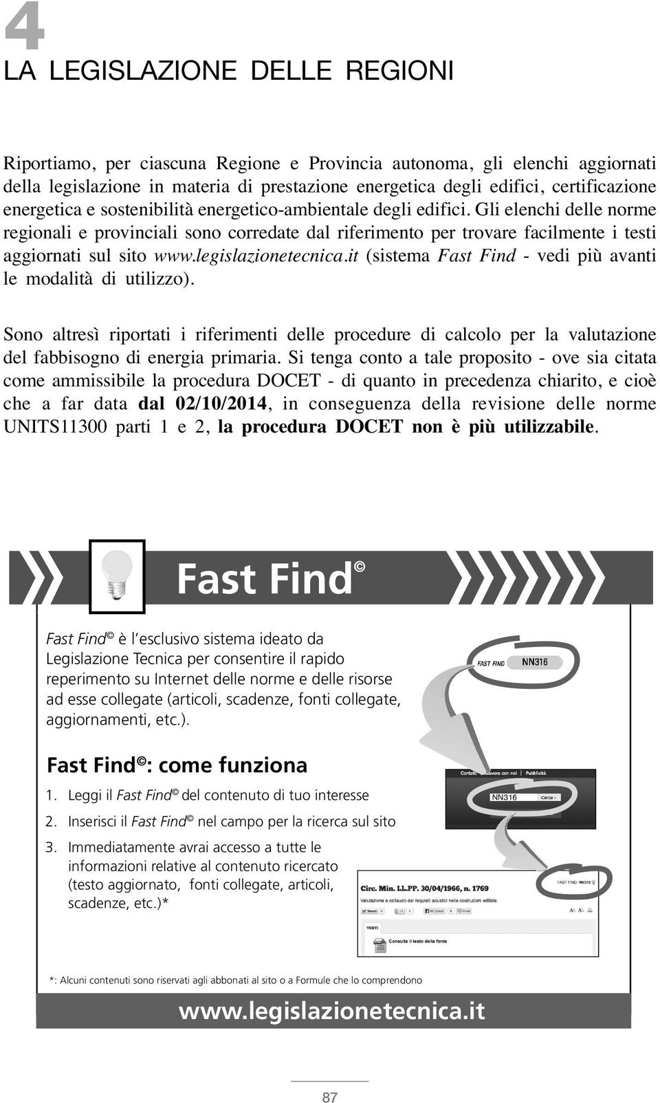 legislazionetecnica.it (sistema Fast Find - vedi più avanti le modalità di utilizzo).