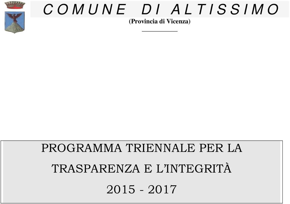 PROGRAMMA TRIENNALE PER LA