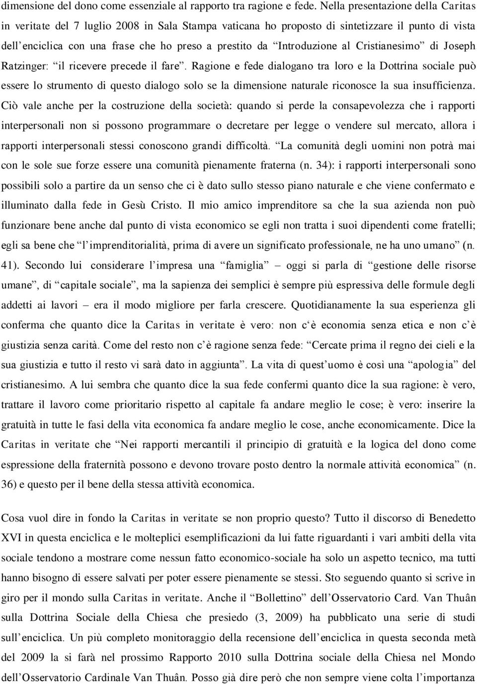 Introduzione al Cristianesimo di Joseph Ratzinger: il ricevere precede il fare.