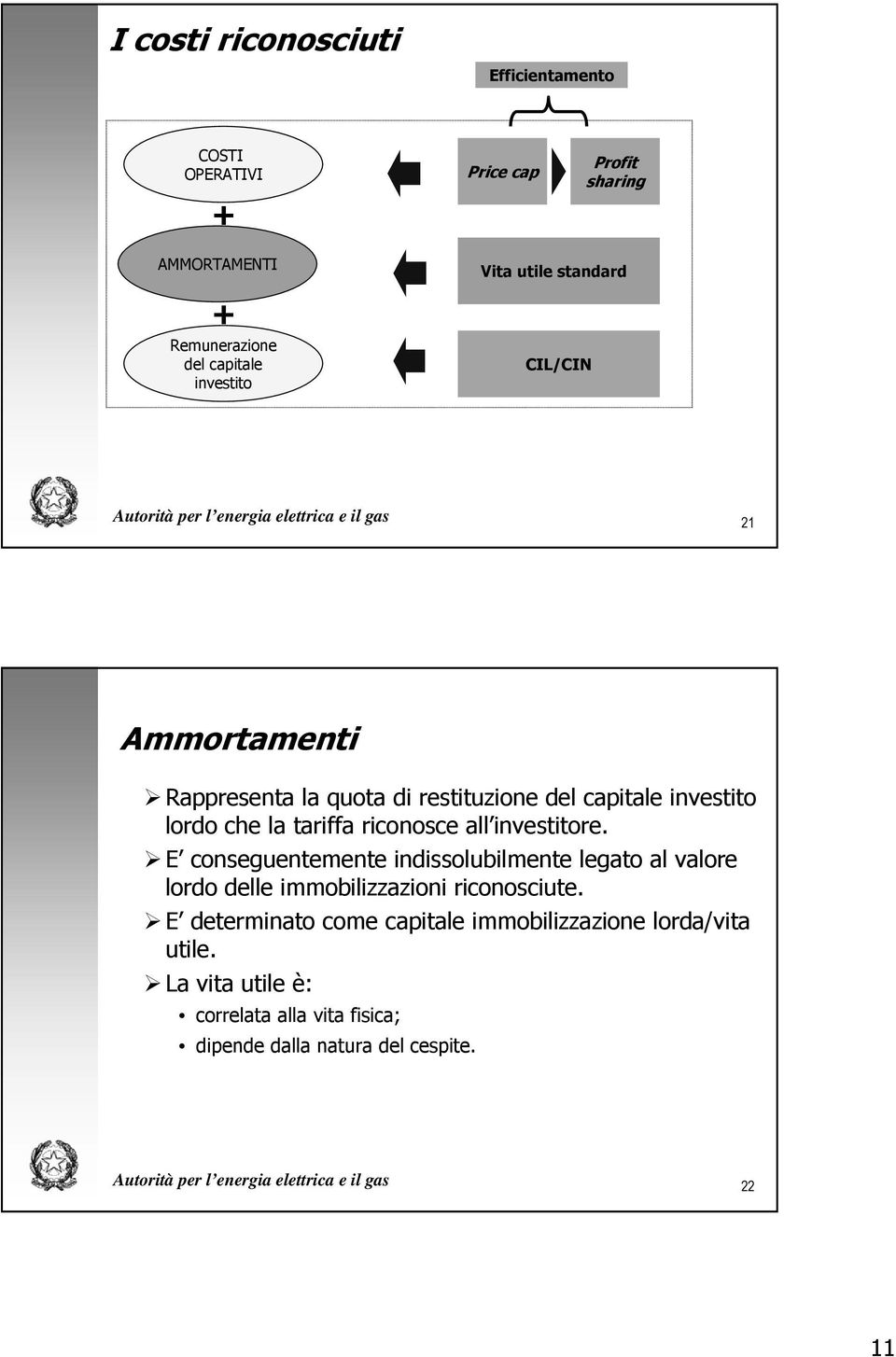 riconosce all investitore. E conseguentemente indissolubilmente legato al valore lordo delle immobilizzazioni riconosciute.