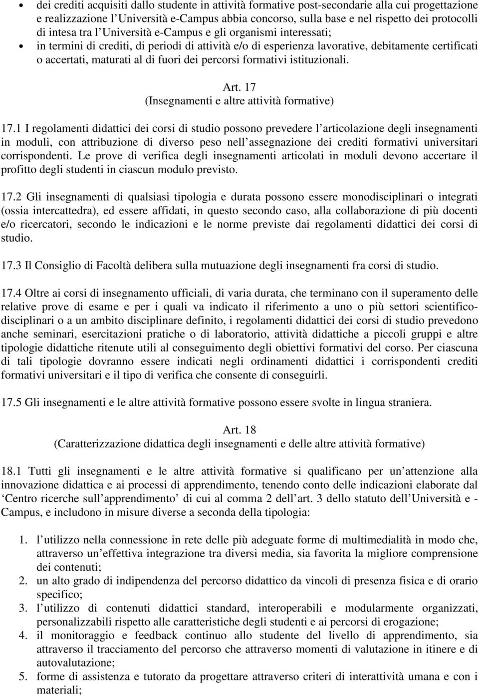 percorsi formativi istituzionali. Art. 17 (Insegnamenti e altre attività formative) 17.