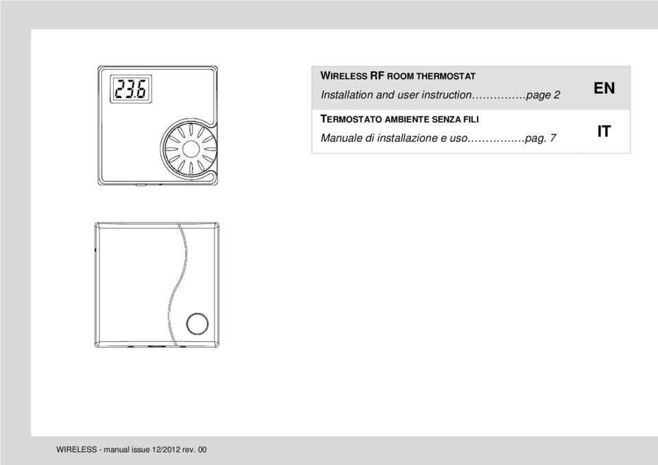 SENZA FILI Manuale di installazione e uso.