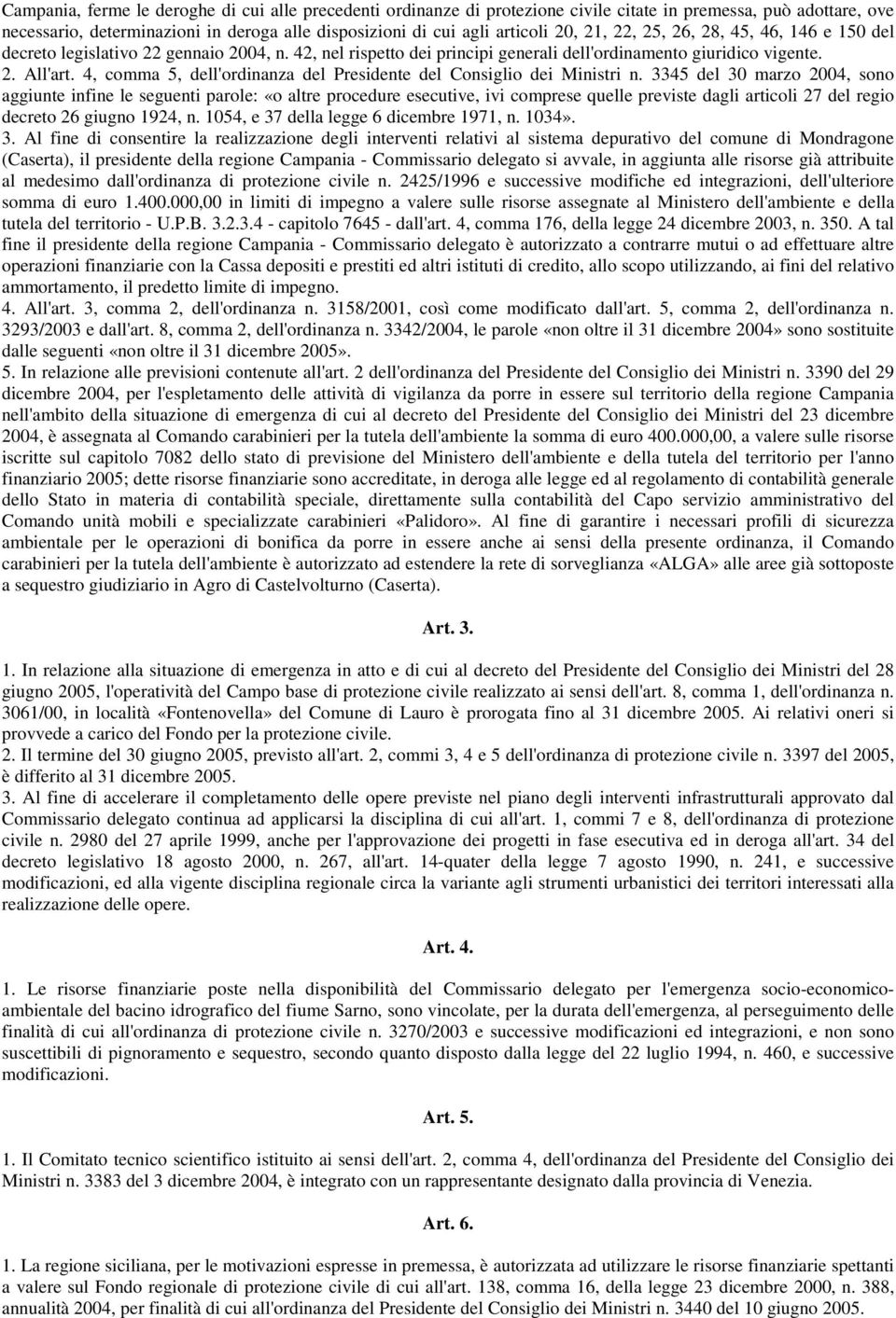 4, comma 5, dell'ordinanza del Presidente del Consiglio dei Ministri n.