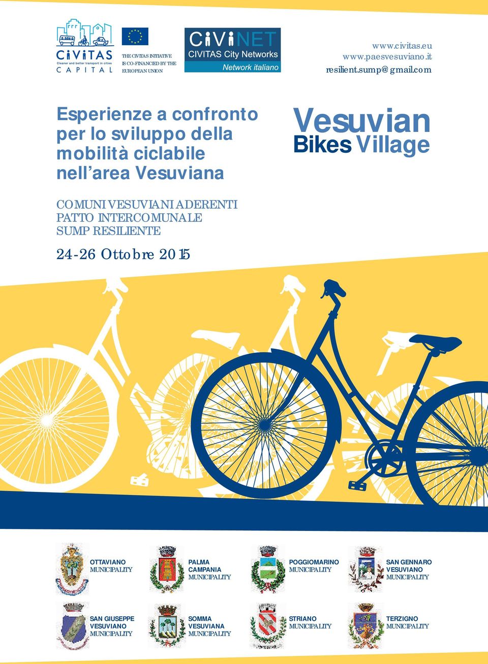 Vesuvian Bikes Village COMUNI VESUVIANI ADERENTI PATTO INTERCOMUNALE SUMP RESILIENTE