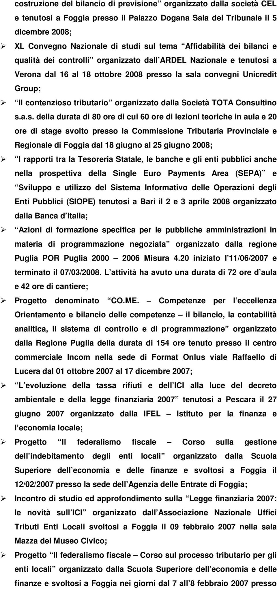 organizzato dalla Società TOTA Consu