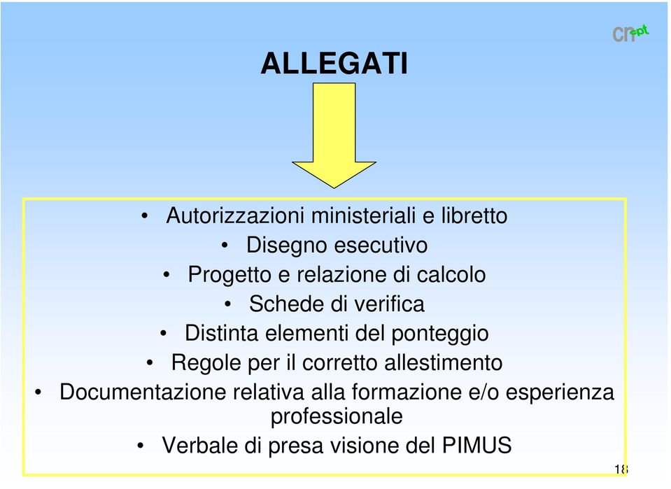 ponteggio Regole per il corretto allestimento Documentazione relativa