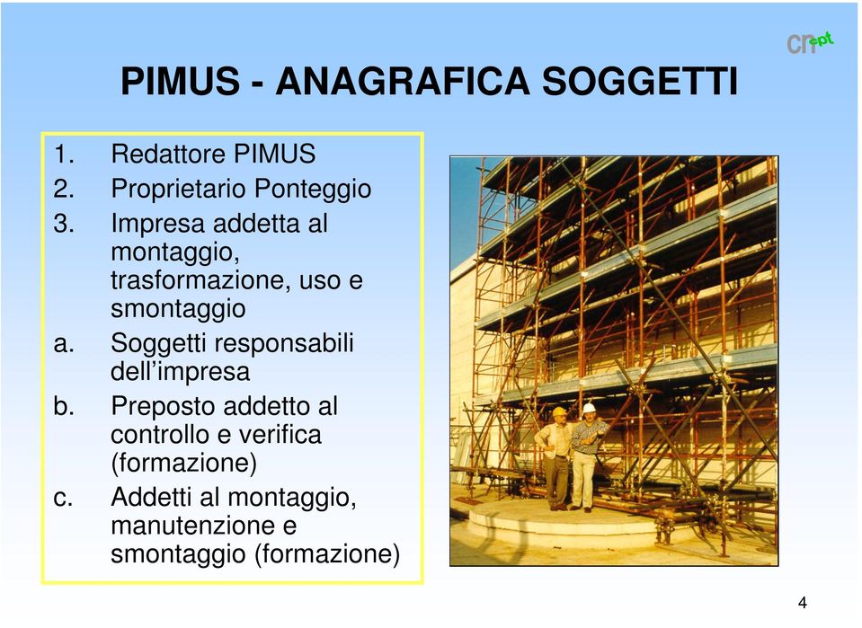 Soggetti responsabili dell impresa b.