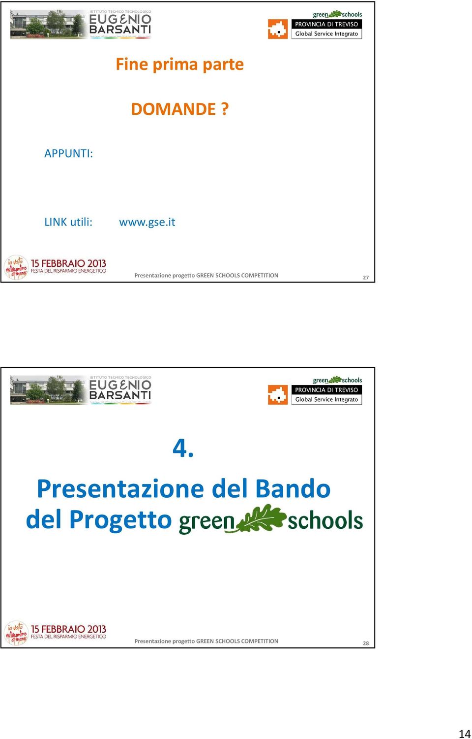 4. Presentazione del Bando del Progetto green schools