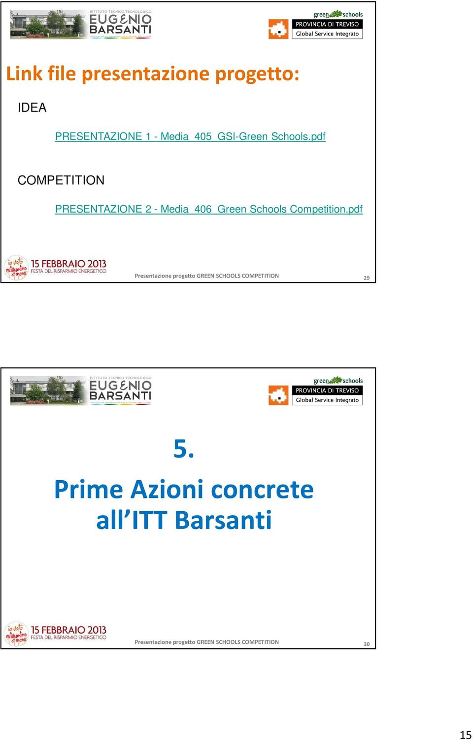 pdf COMPETITION PRESENTAZIONE 2 - Media_406_Green Schools Competition.