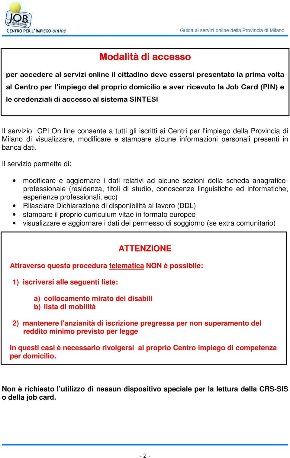 personali presenti in banca dati.