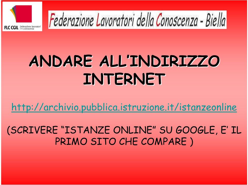 it/istanzeonline (SCRIVERE ISTANZE