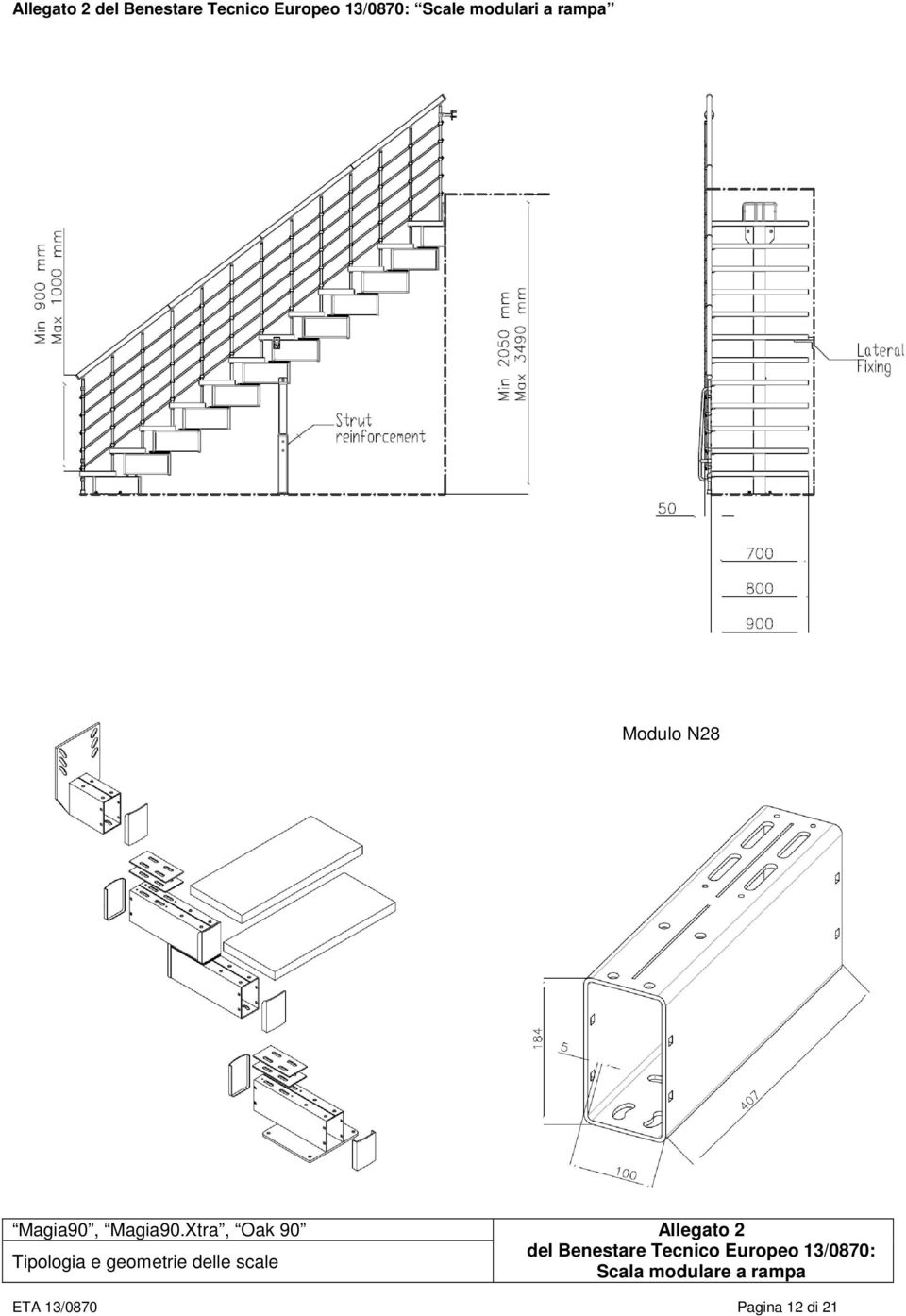 Xtra, Oak 90 Tipologia e geometrie delle scale Allegato 2 del