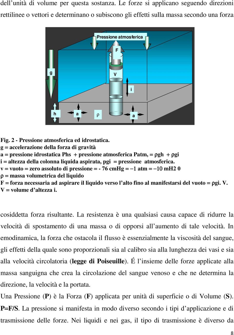 2 - Pressione atmosferica ed idrostatica.