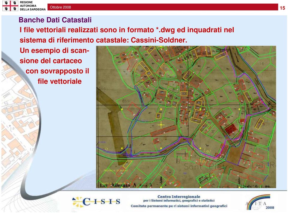 dwg ed inquadrati nel sistema di riferimento