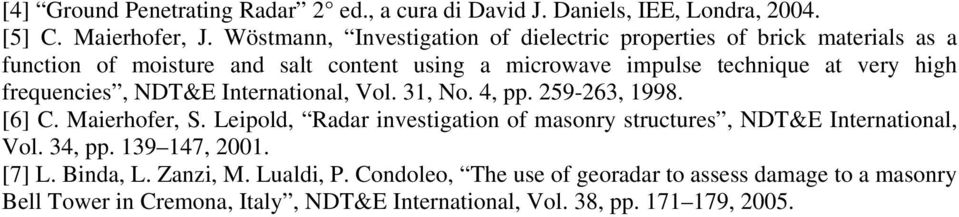 high frequencies, NDT&E International, Vol. 31, No. 4, pp. 259-263, 1998. [6] C. Maierhofer, S.