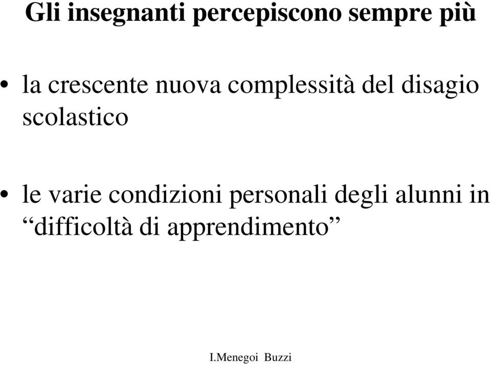 scolastico le varie condizioni personali