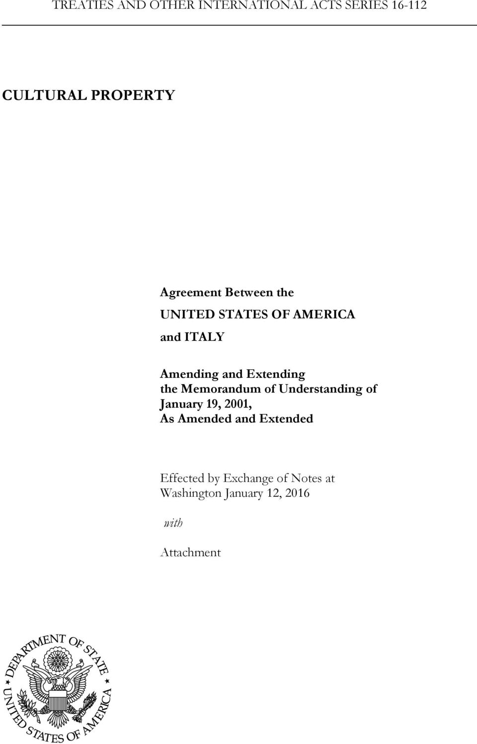 Extending the Memorandum of Understanding of January 19, 2001, As Amended