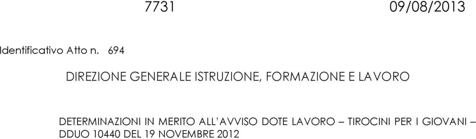 LAVORO DETERMINAZIONI IN MERITO ALL AVVISO DOTE