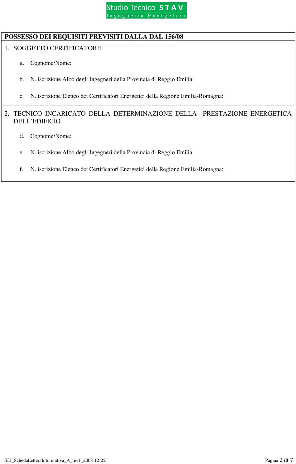 iscrizione Elenco dei Certificatori Energetici della Regione Emilia-Romagna: 2.