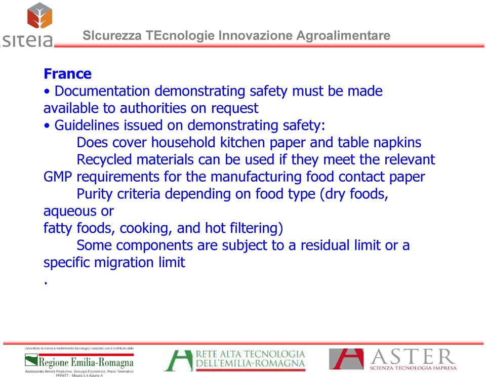 the relevant GMP requirements for the manufacturing food contact paper Purity criteria depending on food type (dry