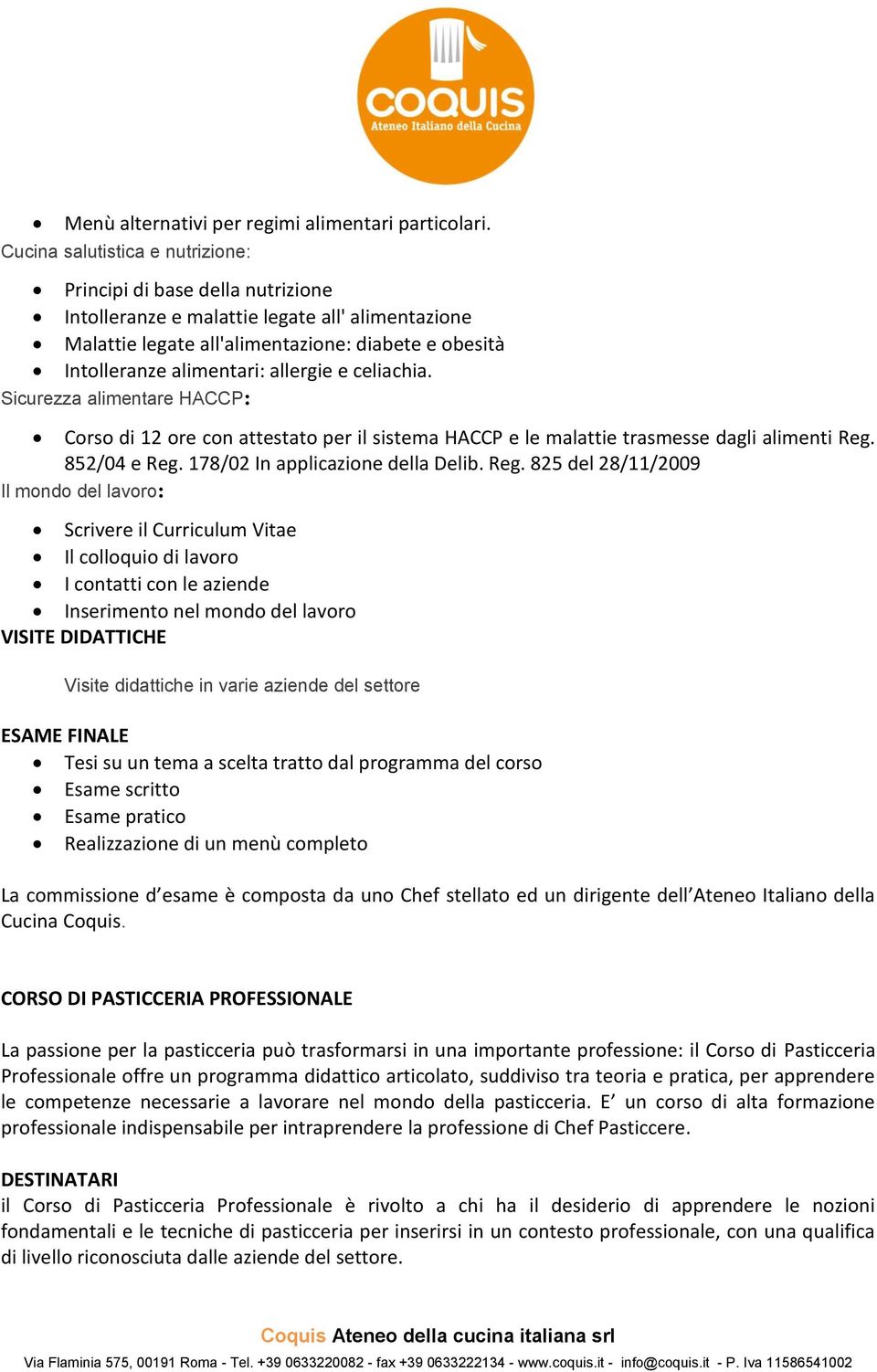 allergie e celiachia. Sicurezza alimentare HACCP: Corso di 12 ore con attestato per il sistema HACCP e le malattie trasmesse dagli alimenti Reg.