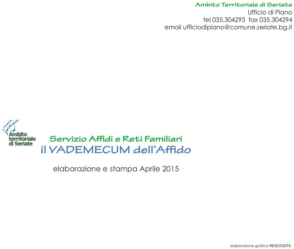 it Servizio Affidi e Reti Familiari il VADEMECUM dell Affido