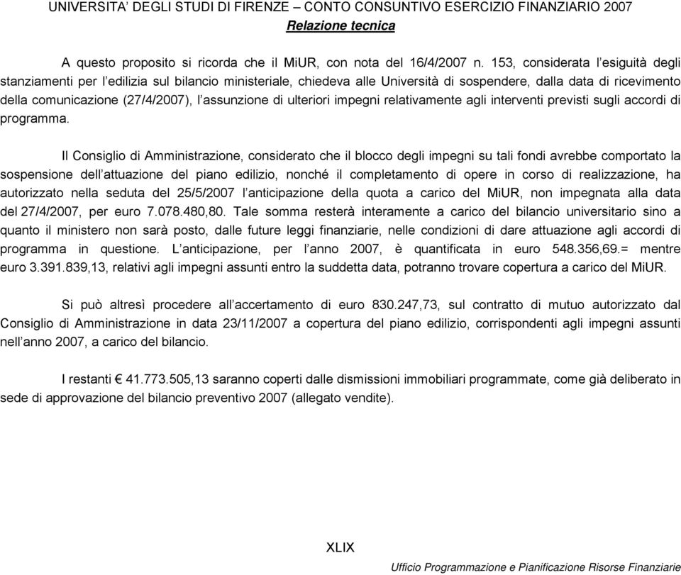 assunzione di ulteriori impegni relativamente agli interventi previsti sugli accordi di programma.