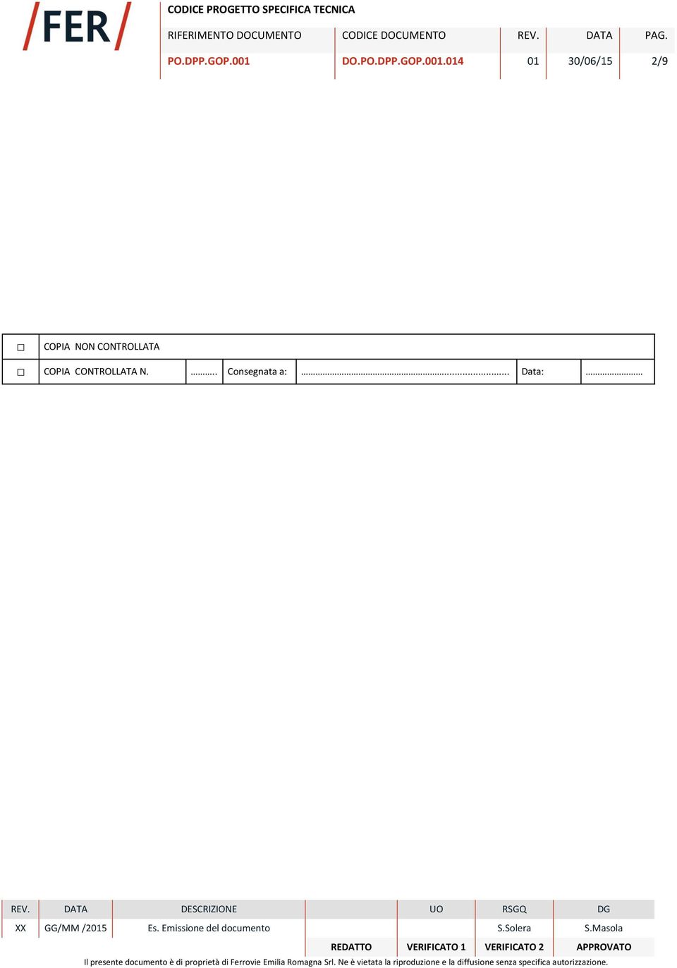 014 01 30/06/15 2/9 COPIA NON CONTROLLATA COPIA CONTROLLATA N.