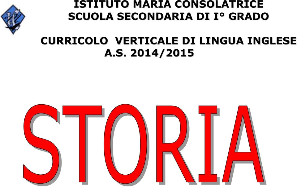 GRADO CURRICOLO VERTICALE